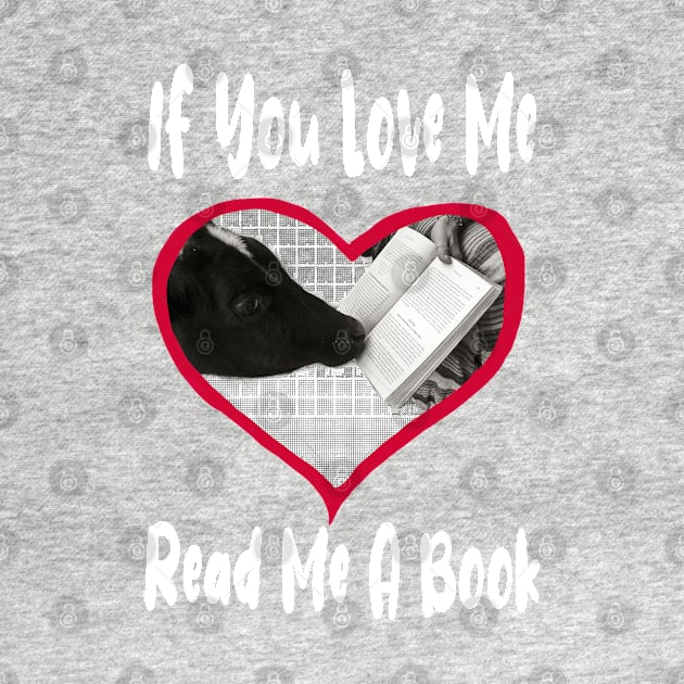 If You Love Me Read Me a Book by PlanetMonkey